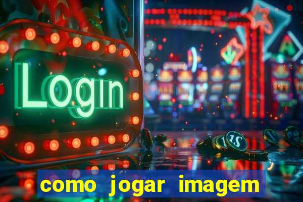 como jogar imagem no google para pesquisa